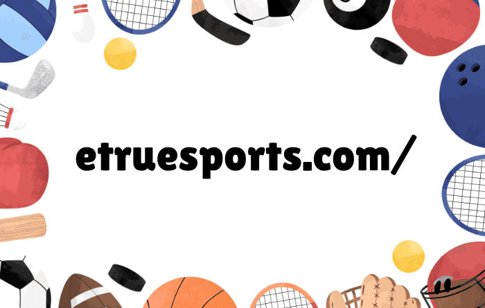 etruesports.com/