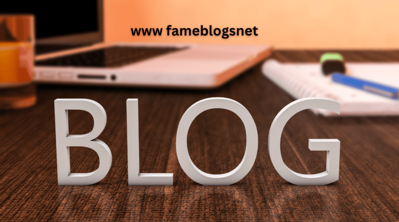 www fameblogsnet