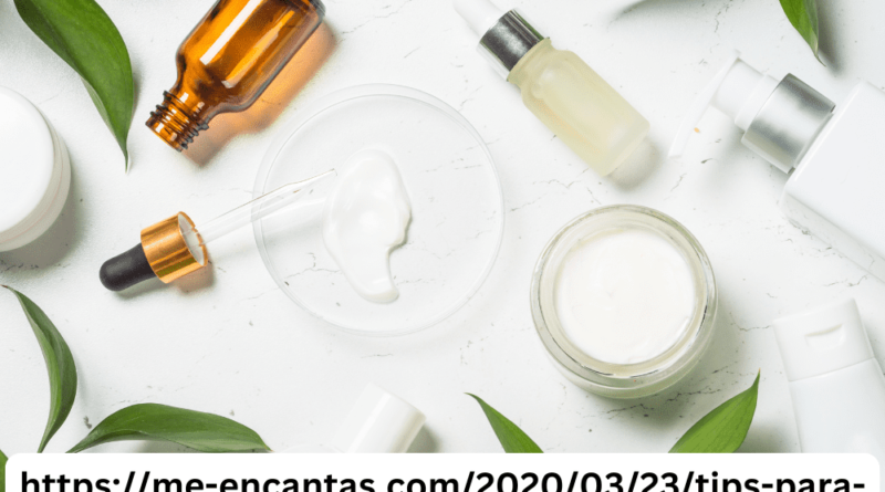 https://me-encantas.com/2020/03/23/tips-para-rejuvenecer