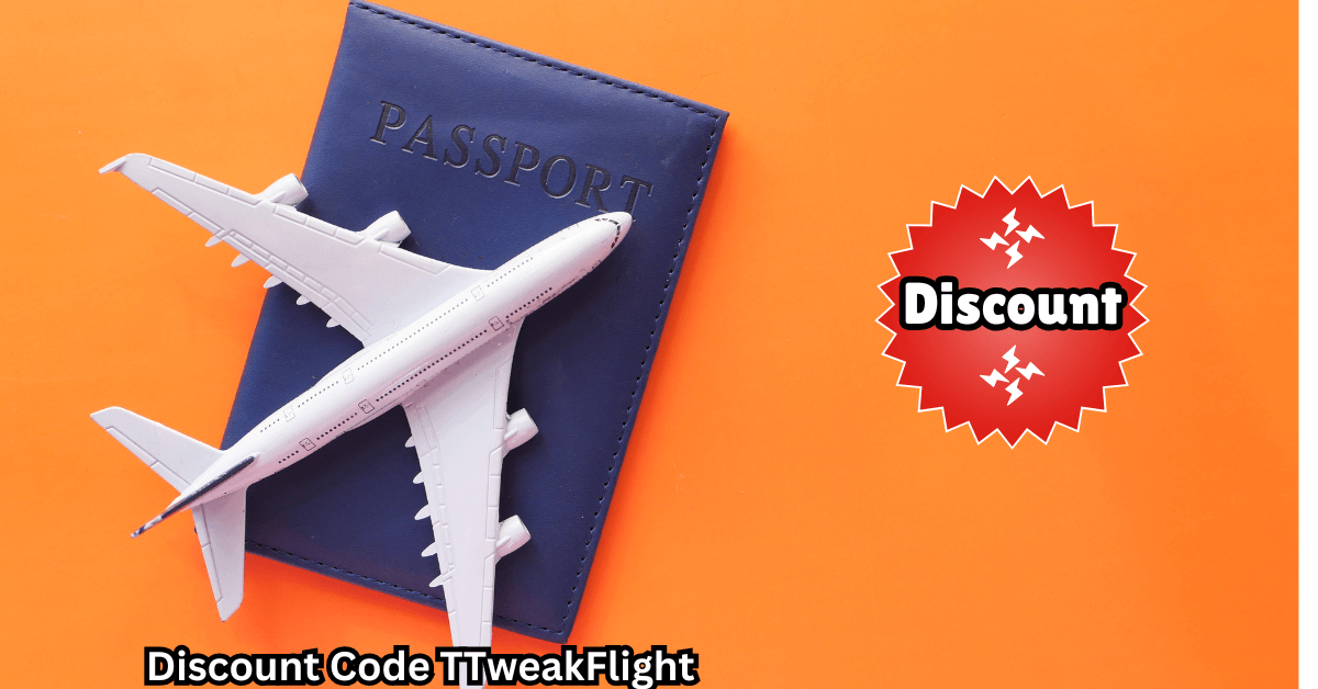 Discount Code TTweakFlight for Cheap Travel